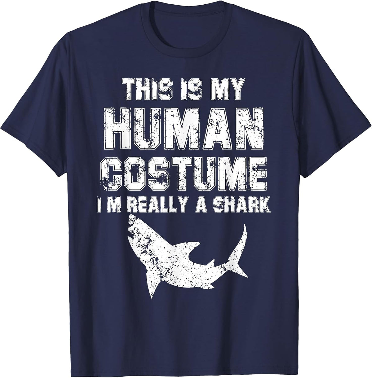 Retro This is My Human Costume I'm Really A Shark Fishing T-Shirt - Navy Blue