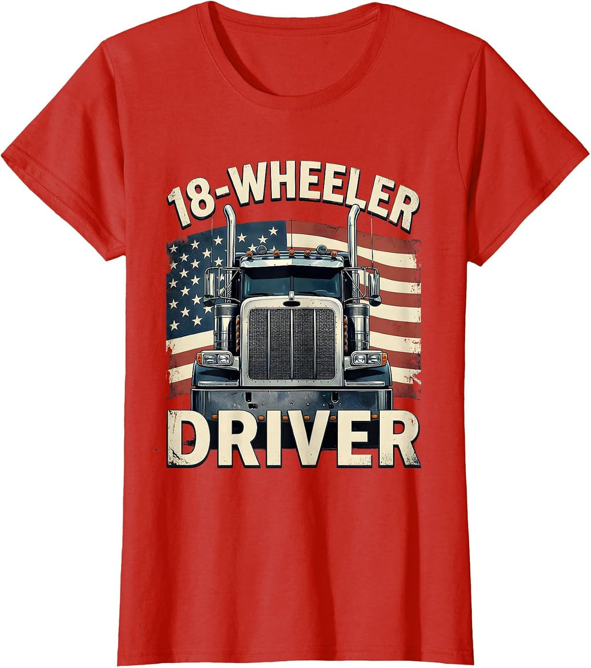 18-Wheeler Driver Distressed Patriotic Semi Truck Driver T-Shirt - Red