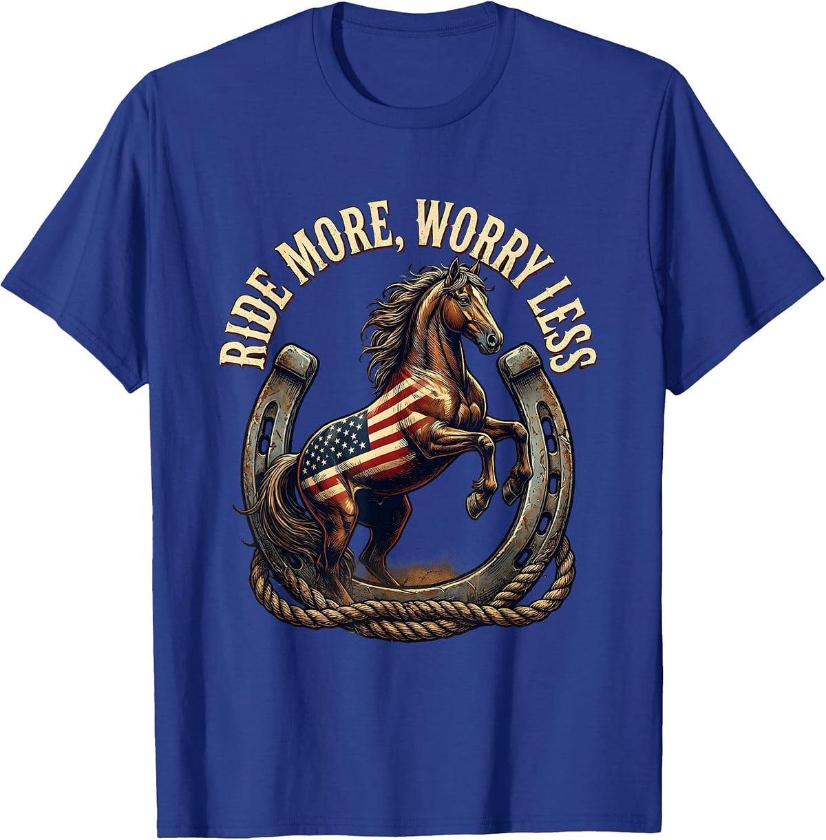 Ride More Worry Less Horse Lover Design T-Shirt - Royal Blue