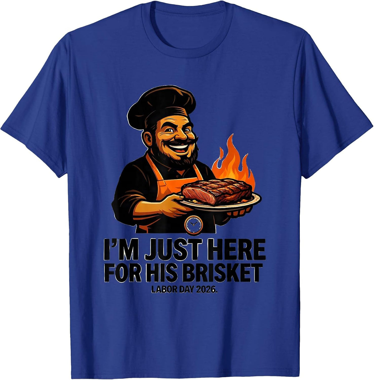I'm Just Here For His Brisket Funny BBQ Dad Humor T-Shirt - Royal Blue