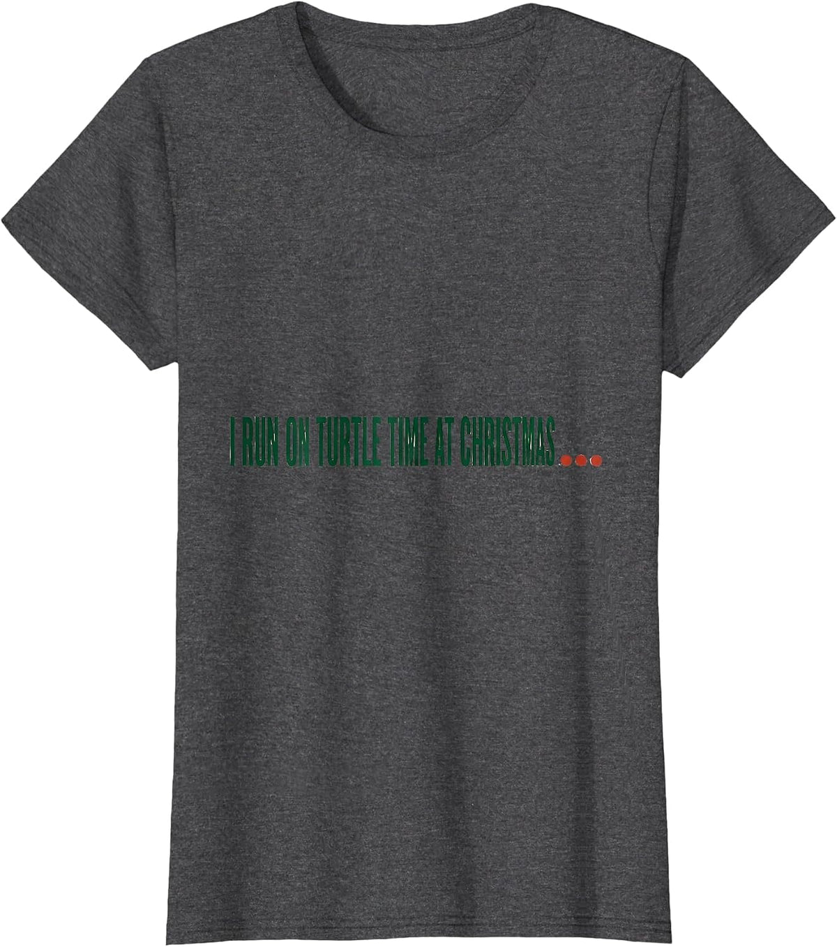 Women's I Run On Turtle Time At Christmas Funny Sea Turtle Christmas T-Shirt - Dark Heather Grey