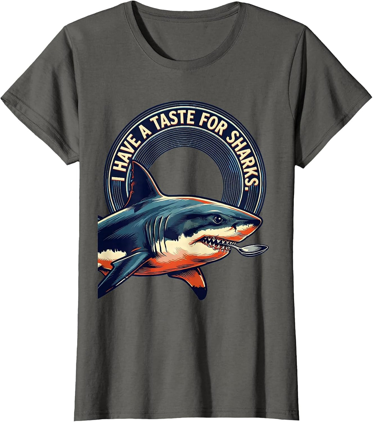 Women's I Have A Taste For Sharks Bold Vintage Camp Ocean Animal T-Shirt - Asphalt Grey