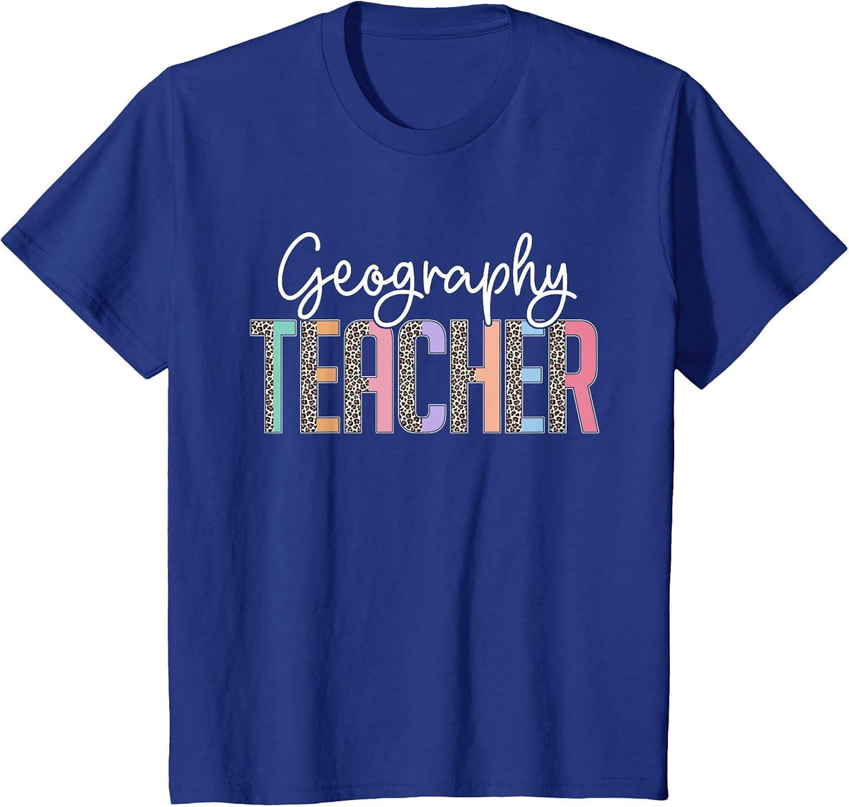 Team Geography Teacher Leopard Print Geography Teacher T-Shirt - Royal Blue