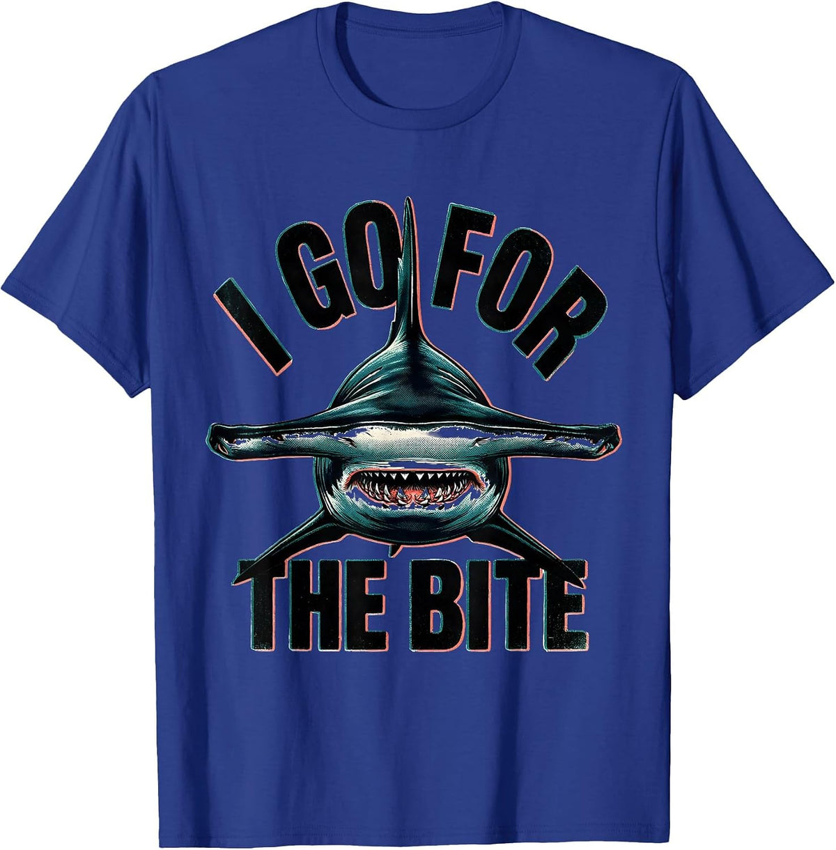 I Go For The Bite Funny Shark Ocean Wildlife Humor Novelty T-Shirt - Royal Blue