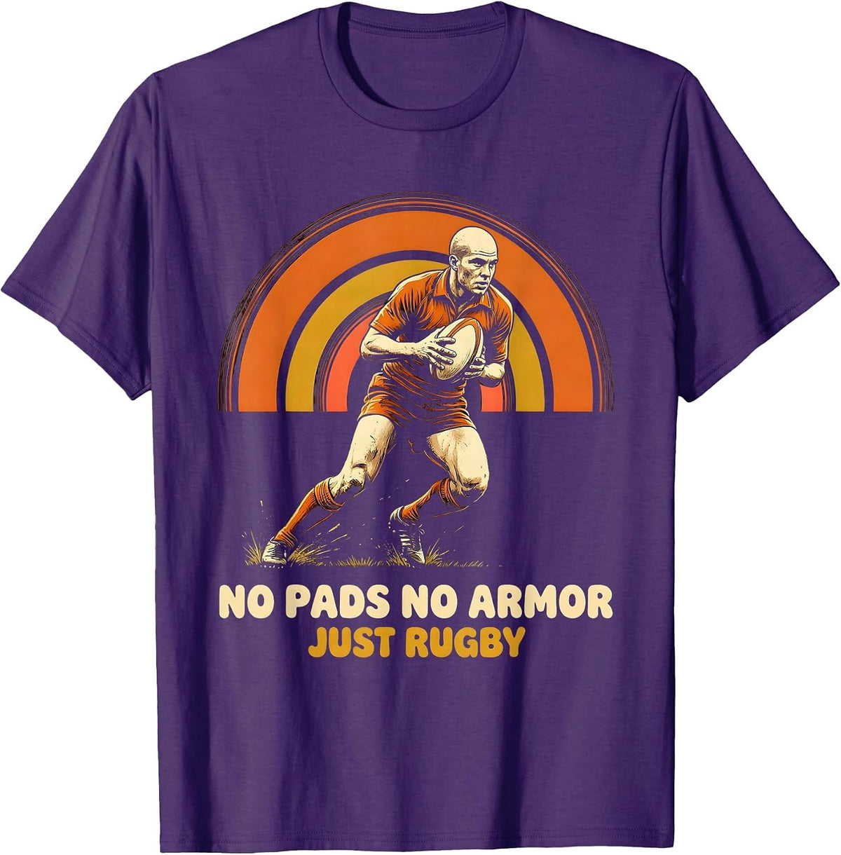 No Pads No Armor Just Rugby Funny Rugby Player Coach Fan T-Shirt - Purple
