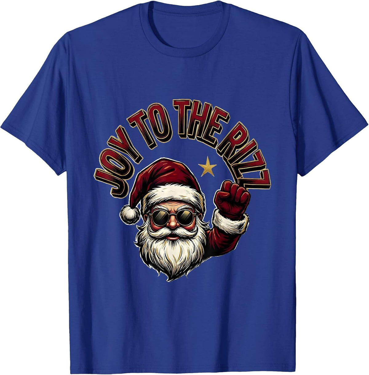 Men's Joy To The Rizz Sign Painter Showcard Funny Christmas T-Shirt - Royal Blue