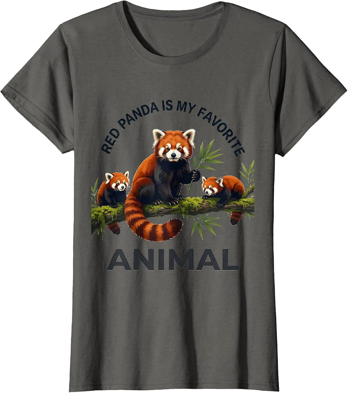 Women's Red Panda Is My Favorite Animal Funny Animal Lover Cute T-Shirt - Asphalt Grey