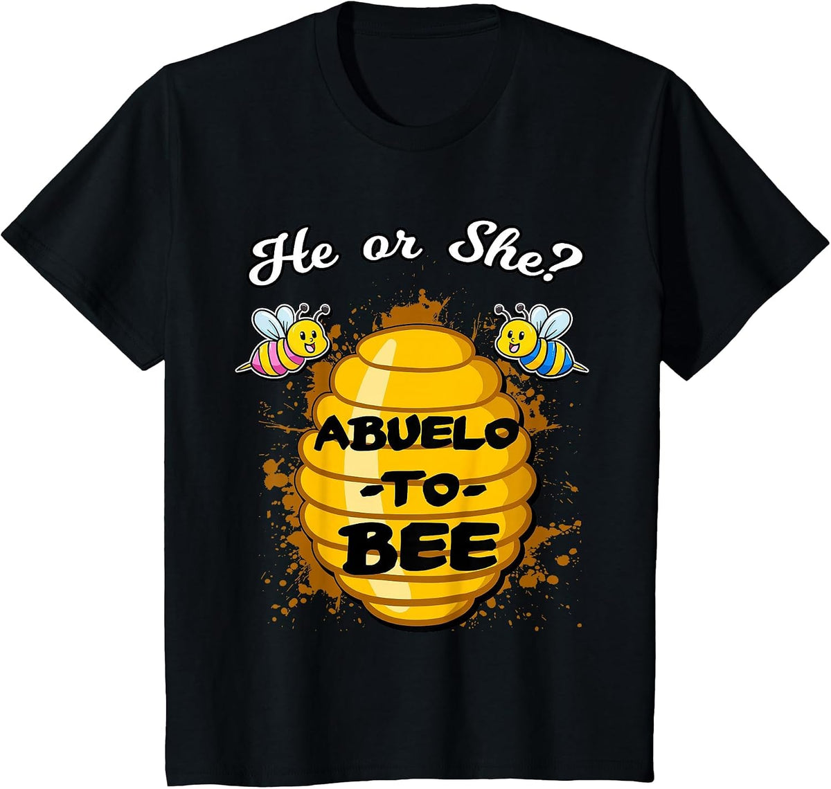 He Or She Abuelo to Bee Gender Baby Reveal Announcement T-Shirt - Black