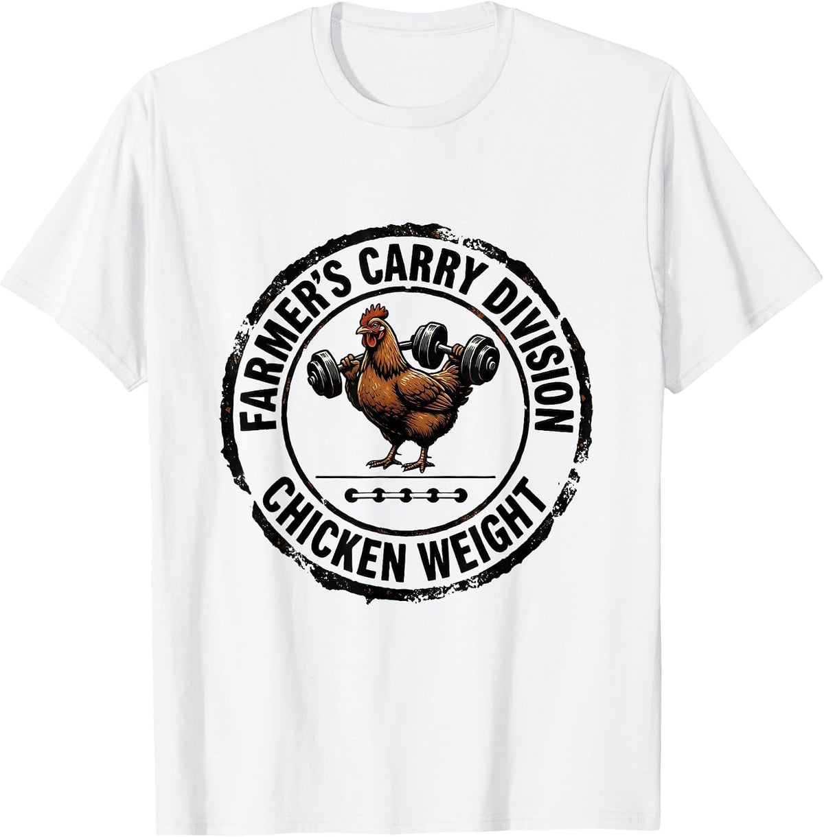 Men's Farmer's Carry Division: Chicken Weight Funny Gym T-Shirt - White