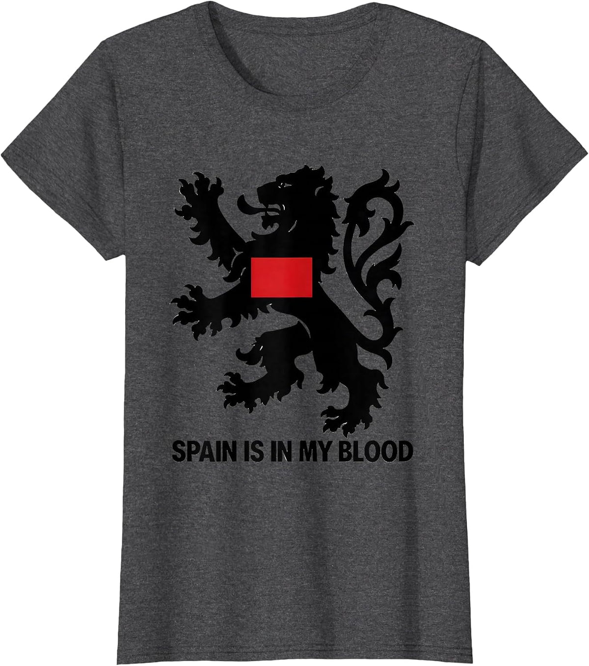 Women's Spain Is In My Blood Heraldic Lion Spanish Heritage Souvenir T-Shirt - Dark Heather Grey