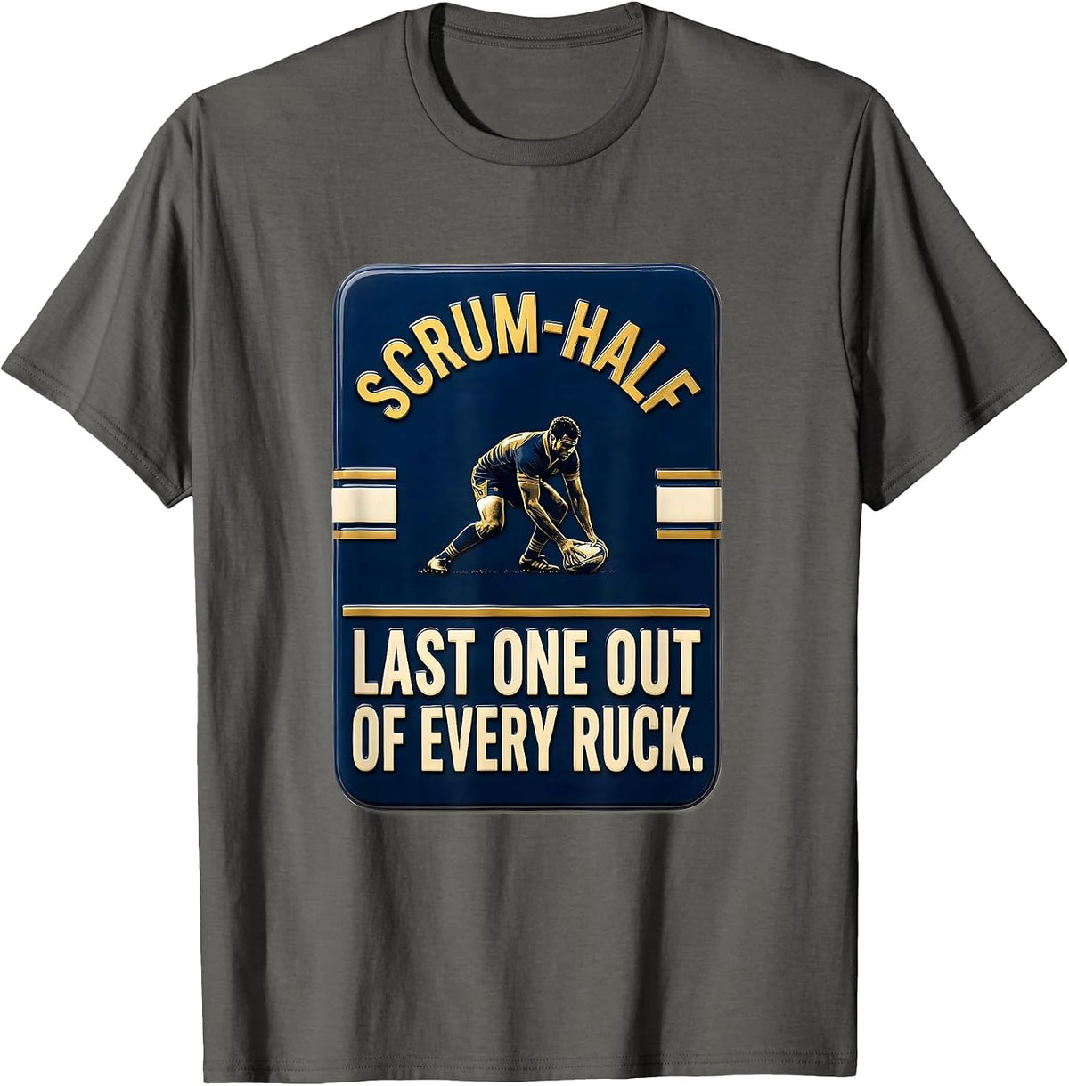 Men's Scrum-Half — Last One Out Of Every Ruck Rugby Player T-Shirt - Asphalt Grey