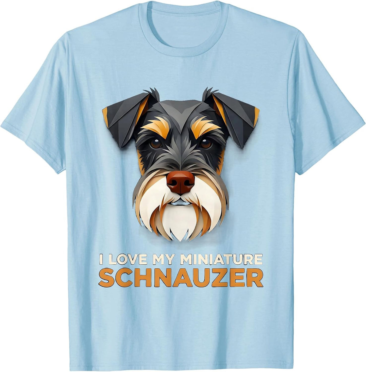 I Love My Miniature Schnauzer Funny Dog Owner Breed Pride T-Shirt - Baby Blue