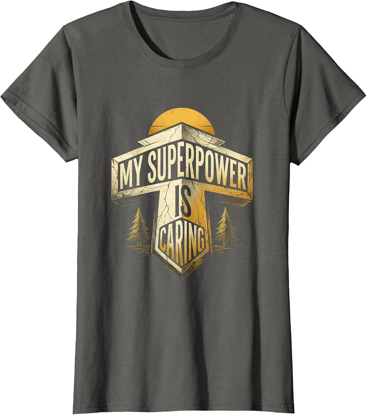 Women's School Nurse My Superpower Is Caring Design T-Shirt - Asphalt Grey