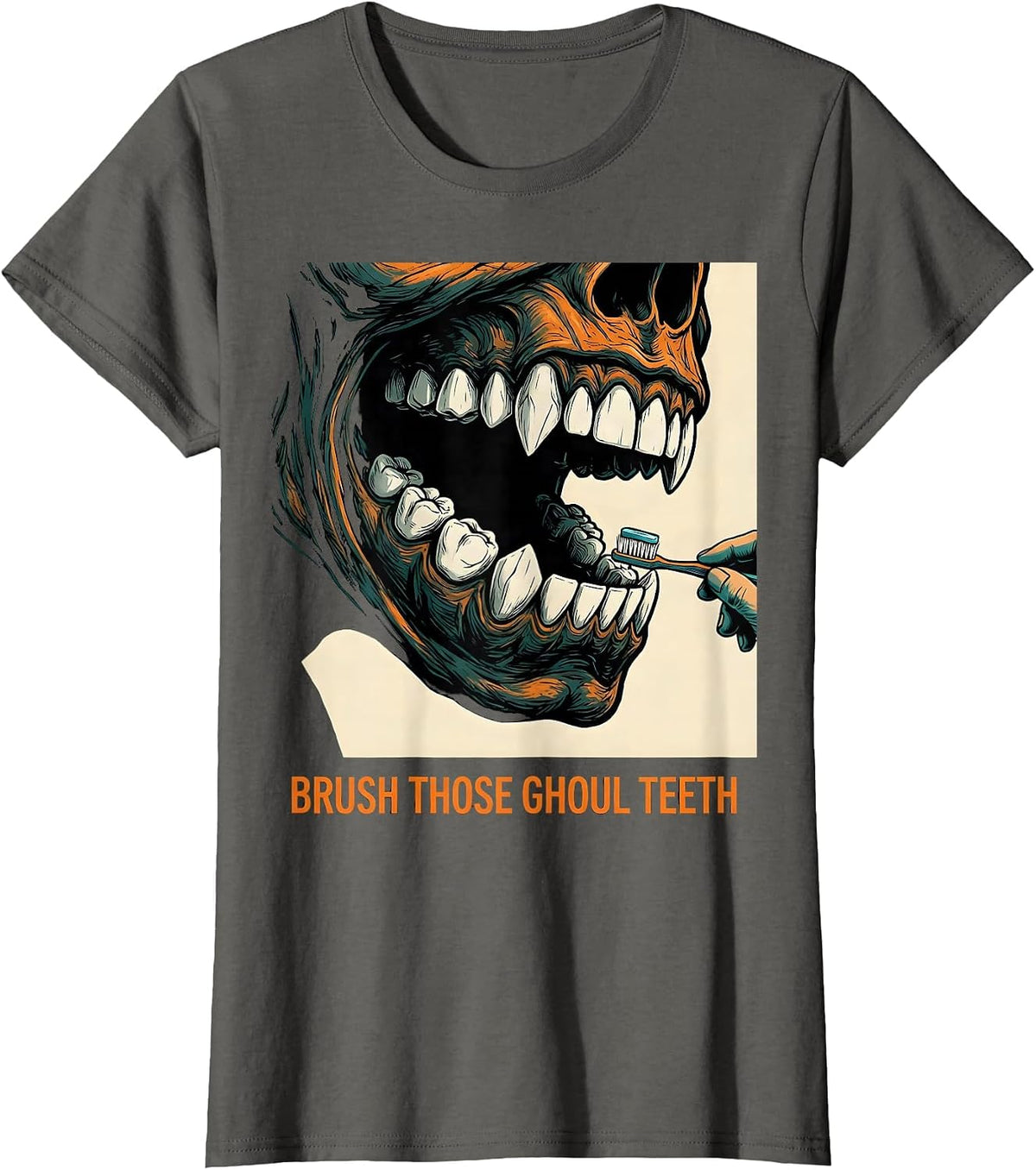 Women's Brush Those Ghoul Teeth Funny Dental Hygienist Halloween T-Shirt - Asphalt Grey