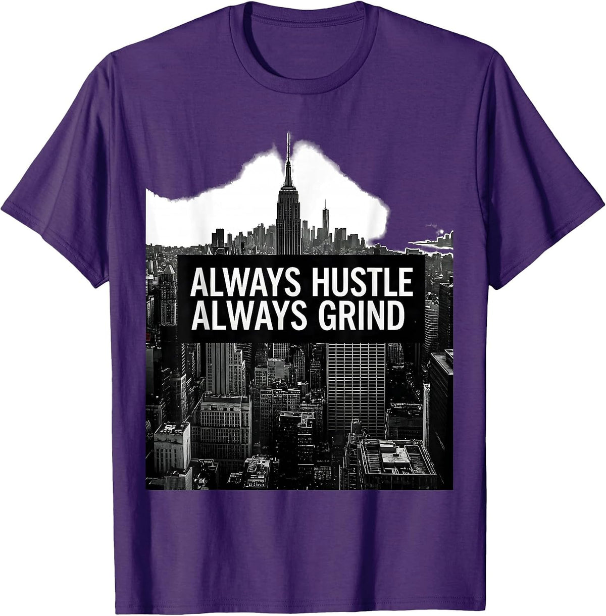 New York Always Hustle Always Grind Design T-Shirt - Purple