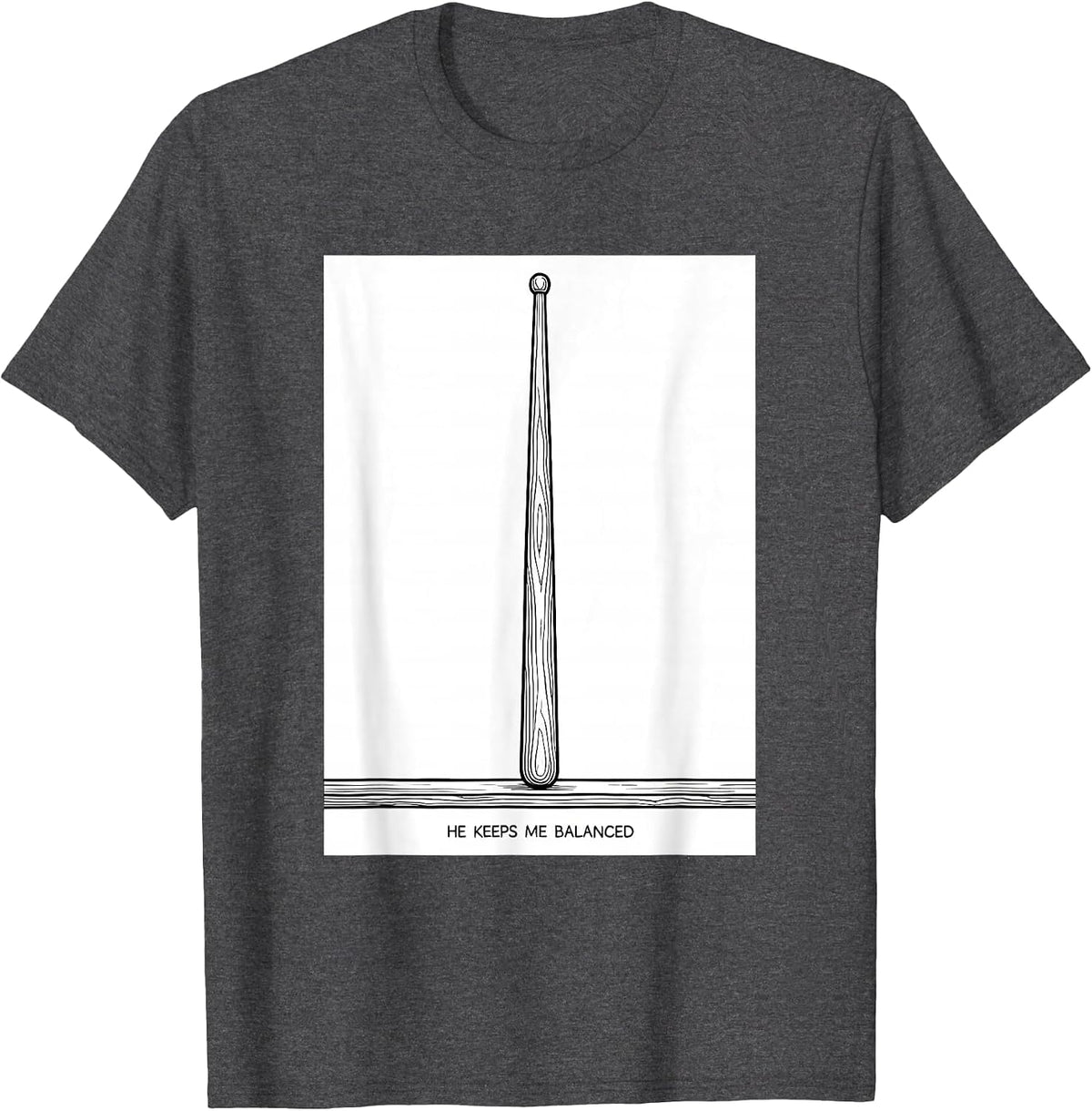 He Keeps Me Balanced Faith Christian Drummer Worship T-Shirt - Dark Heather Grey