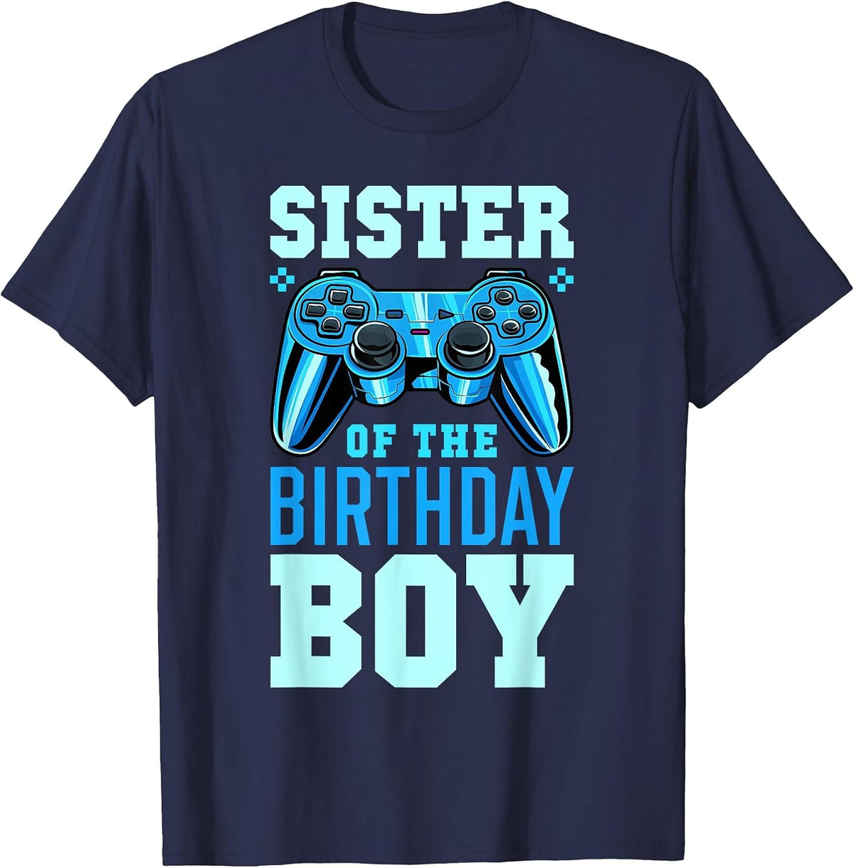 Birthday Child's Sister fits a Video Gamer's Birthday T-Shirt - Navy Blue