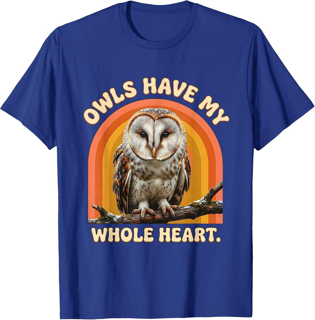 Men's Owls Have My Whole Heart Retro Owl Lover Birdwatcher Humor T-Shirt - Royal Blue