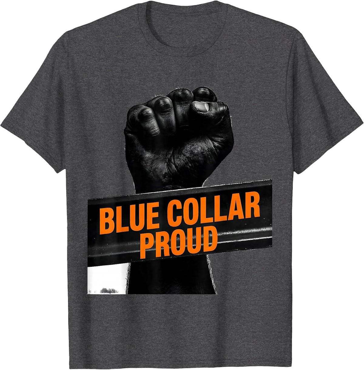 Blue Collar Proud Labor Day Solidarity Design T-Shirt - Dark Heather Grey
