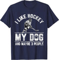 I Like Hockey My Dog and Maybe 3 People Funny Saying T-Shirt - Navy Blue
