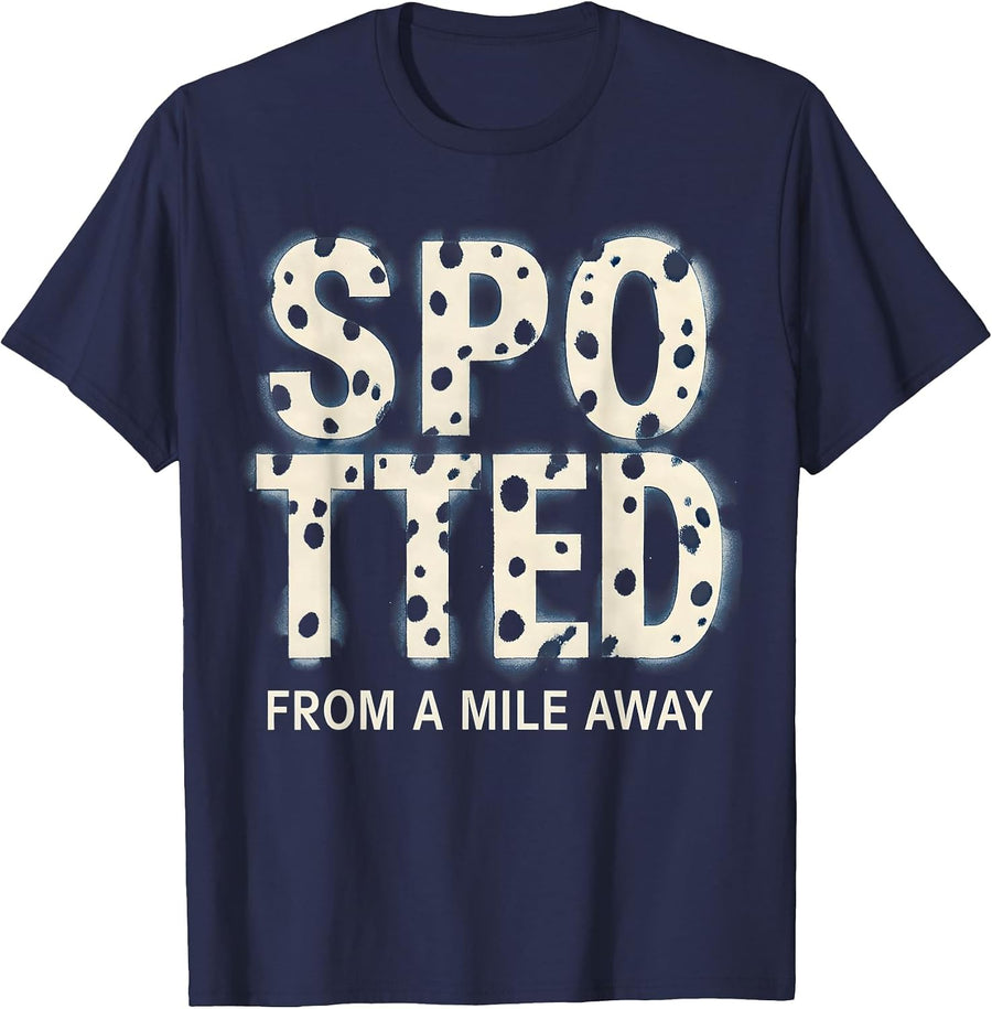Spotted from a Mile Away Dalmatian Design T-Shirt - Navy Blue