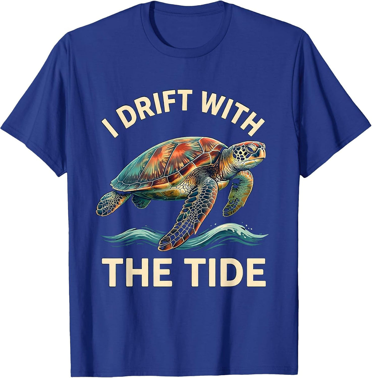 Men's I Drift With The Tide Decorative Sea Turtle Souvenir Beach T-Shirt - Royal Blue