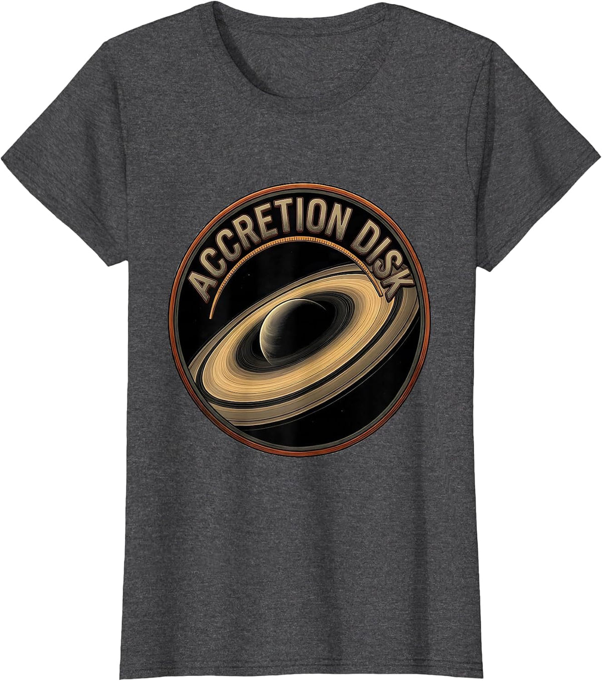 Women's Accretion Disk Black Hole Physics Astrophysics Enthusiast T-Shirt - Dark Heather Grey