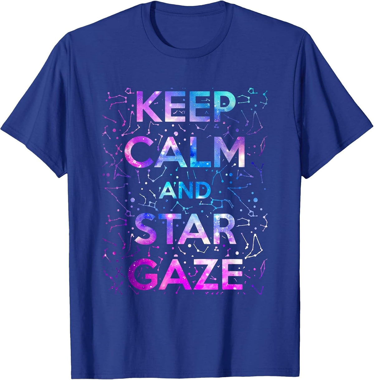 Keep Calm and Star Gaze Stargazing Constellation Space T-Shirt - Royal Blue