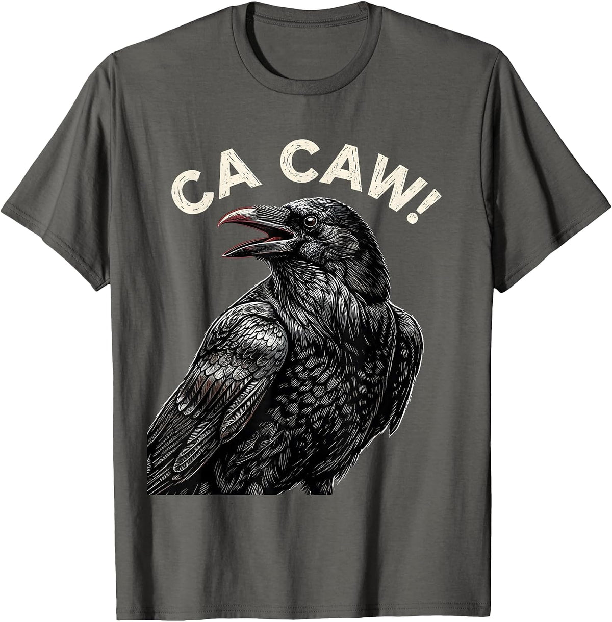 Men's Ca Caw! Funny Crow F-Caw-F Raven Bird Saying Gothic Humor T-Shirt - Asphalt Grey