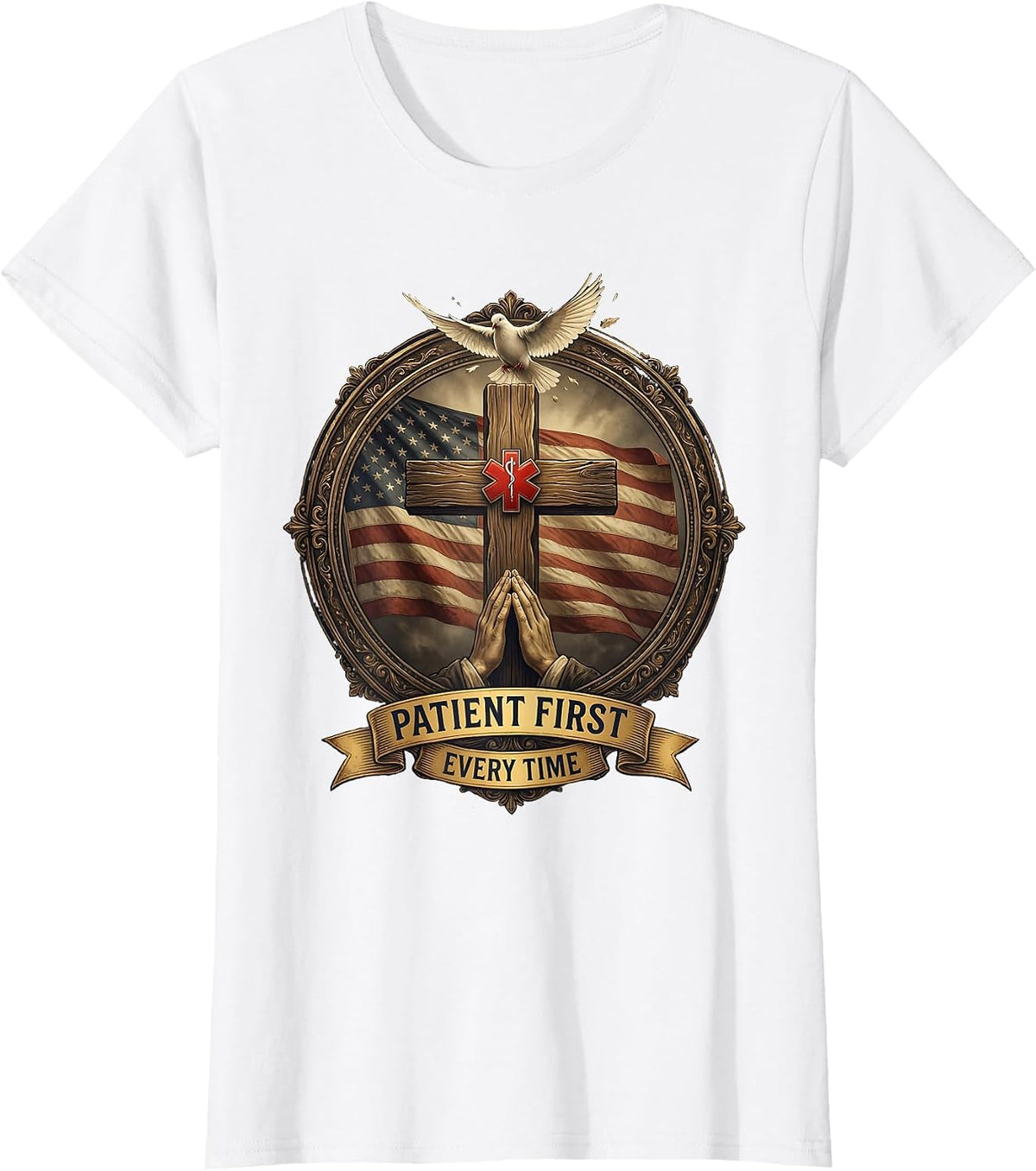 Patient First Every Time Nurse Pride Design T-Shirt - White