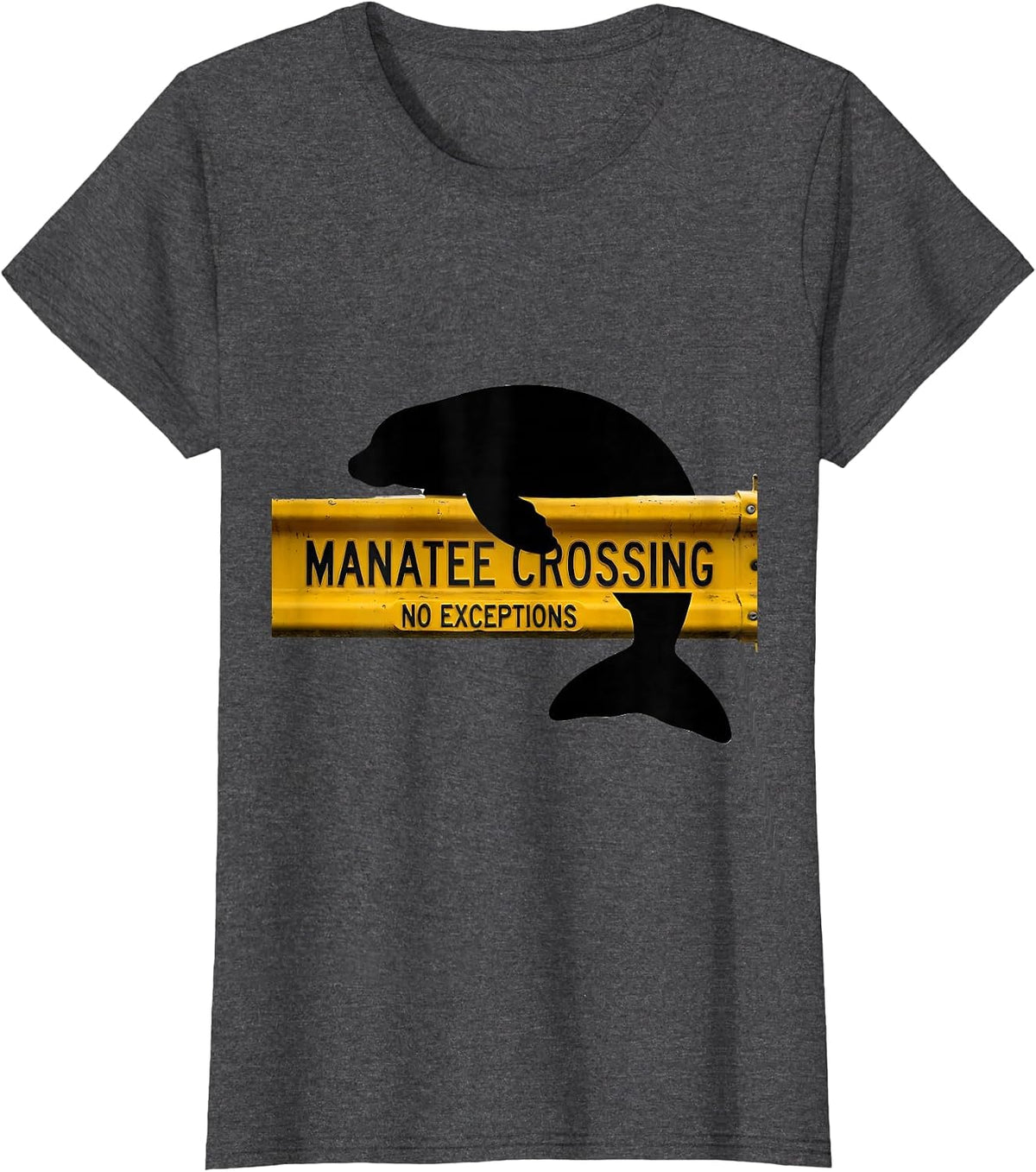 Women's Manatee Crossing No Exceptions Funny Manatee Lover Gift T-Shirt - Dark Heather Grey