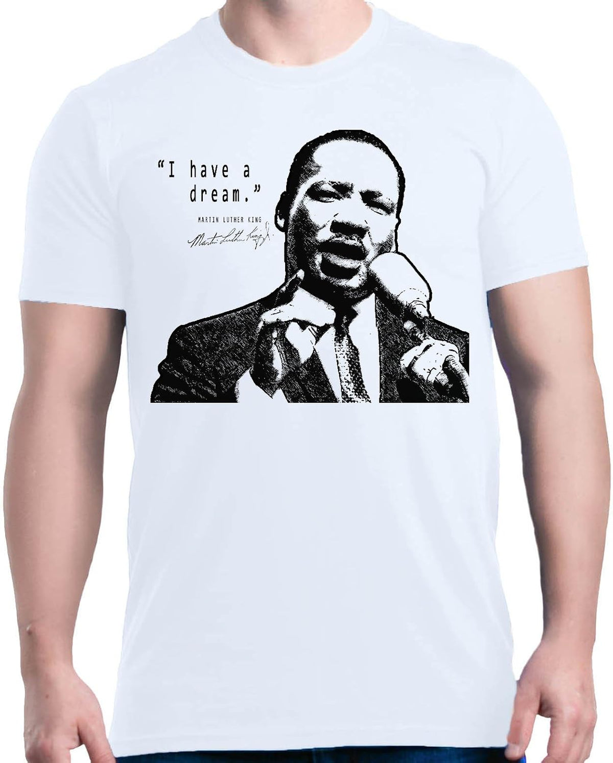I Have A Dream Martin Luther King Jr T-Shirt - White