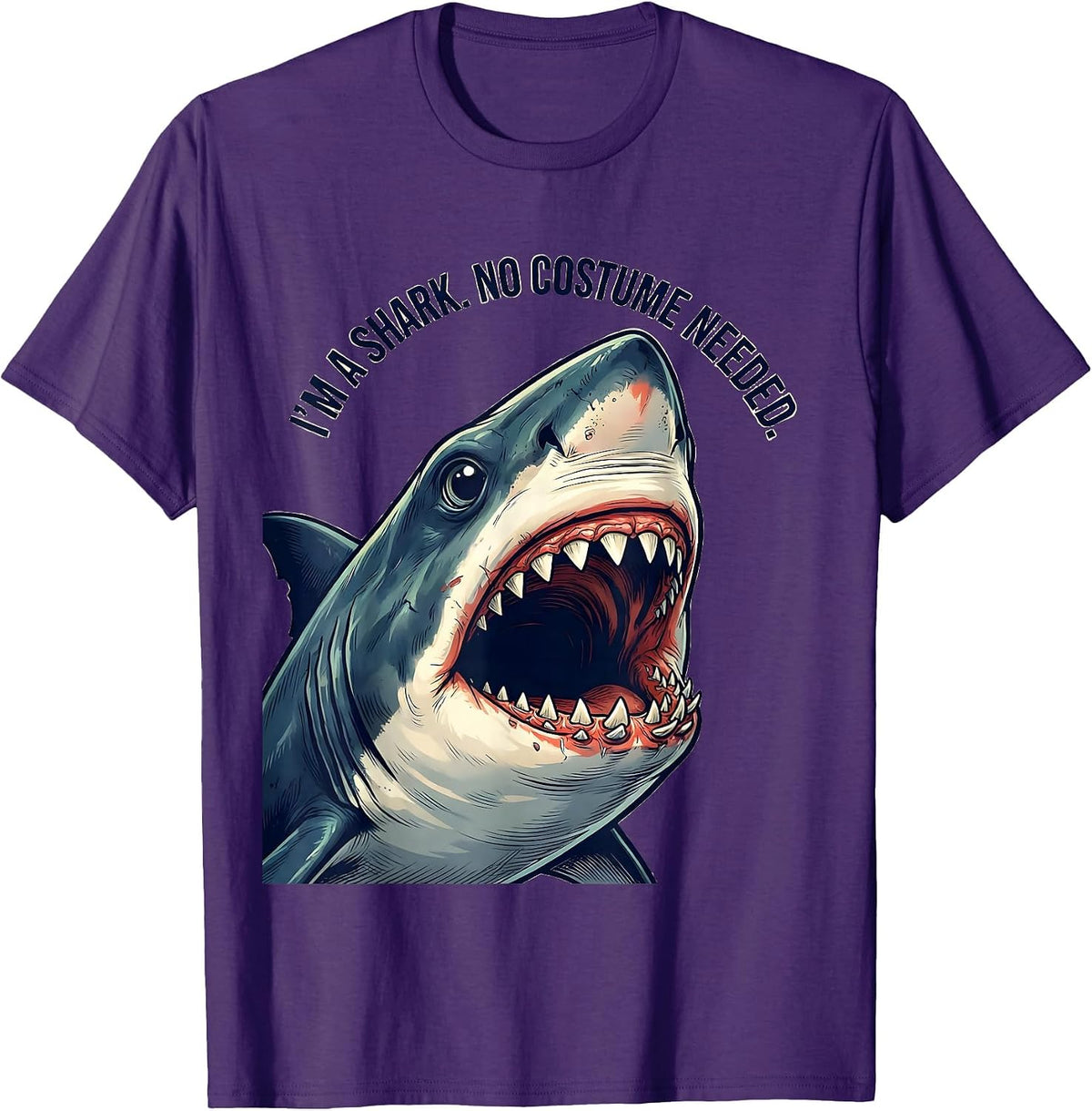 I'm A Shark. No Costume Needed Funny Shark Lover Halloween T-Shirt - Purple