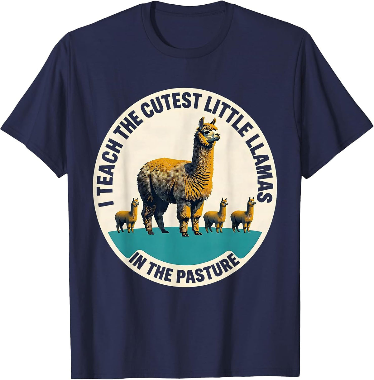 I Teach The Cutest Little Llamas In The Pasture Teacher T-Shirt - Navy Blue