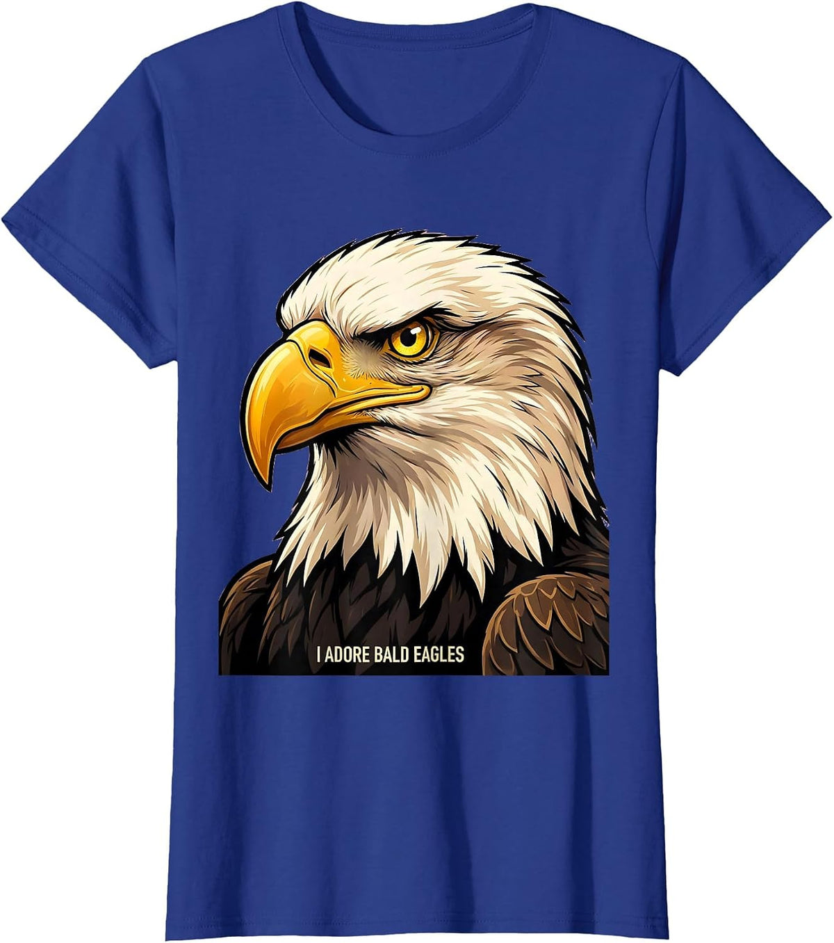 Women's I Adore Bald Eagles Cartoon Wildlife Lover Eagle Enthusiast T-Shirt - Royal Blue