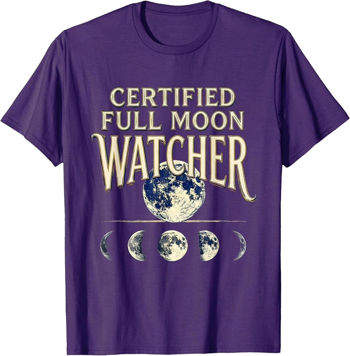 Certified Full Moon Watcher Celestial Astronomy Gift T-Shirt - Purple