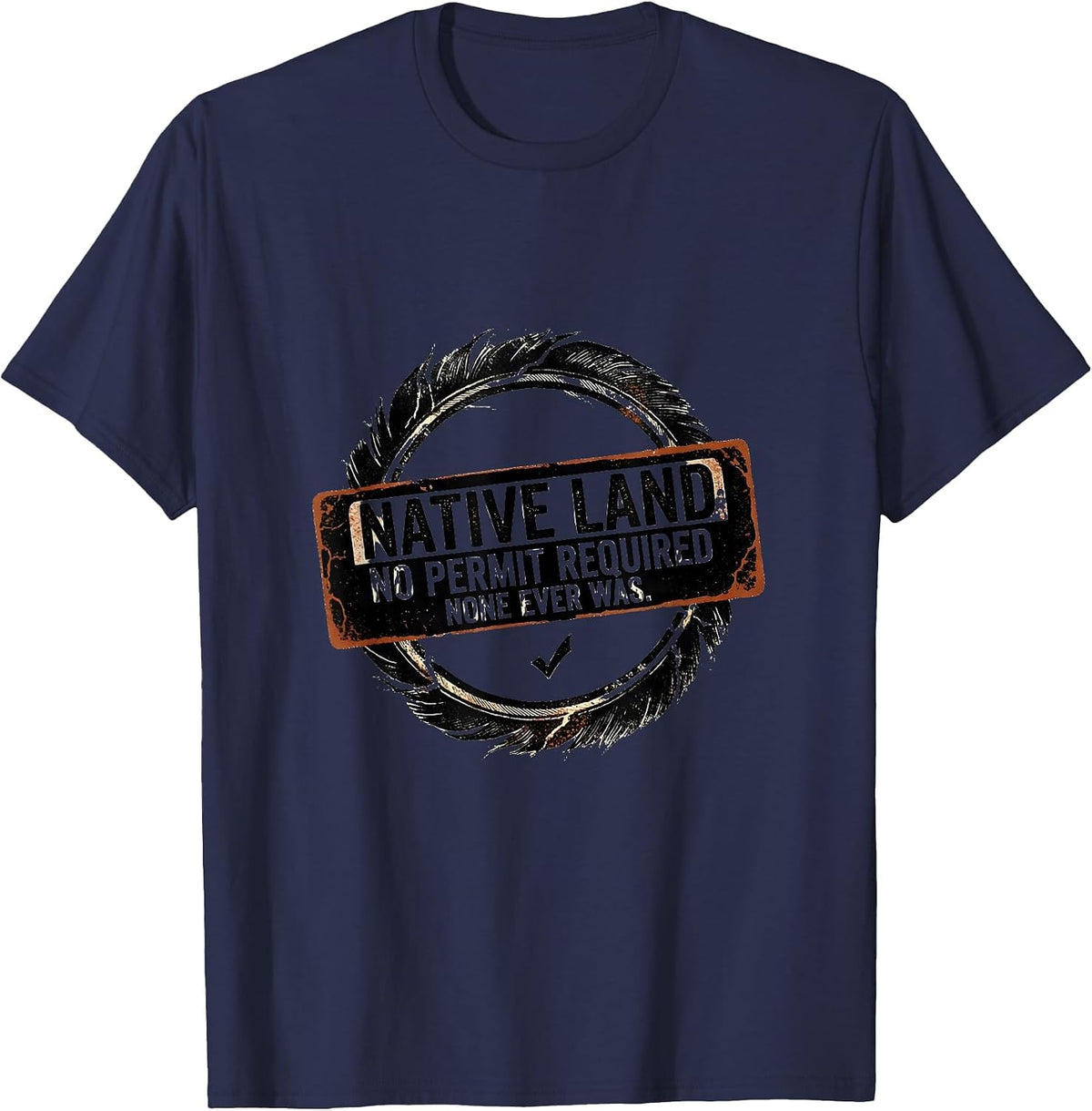 Men's Native Land No Permit Required Indigenous Heritage T-Shirt - Navy Blue