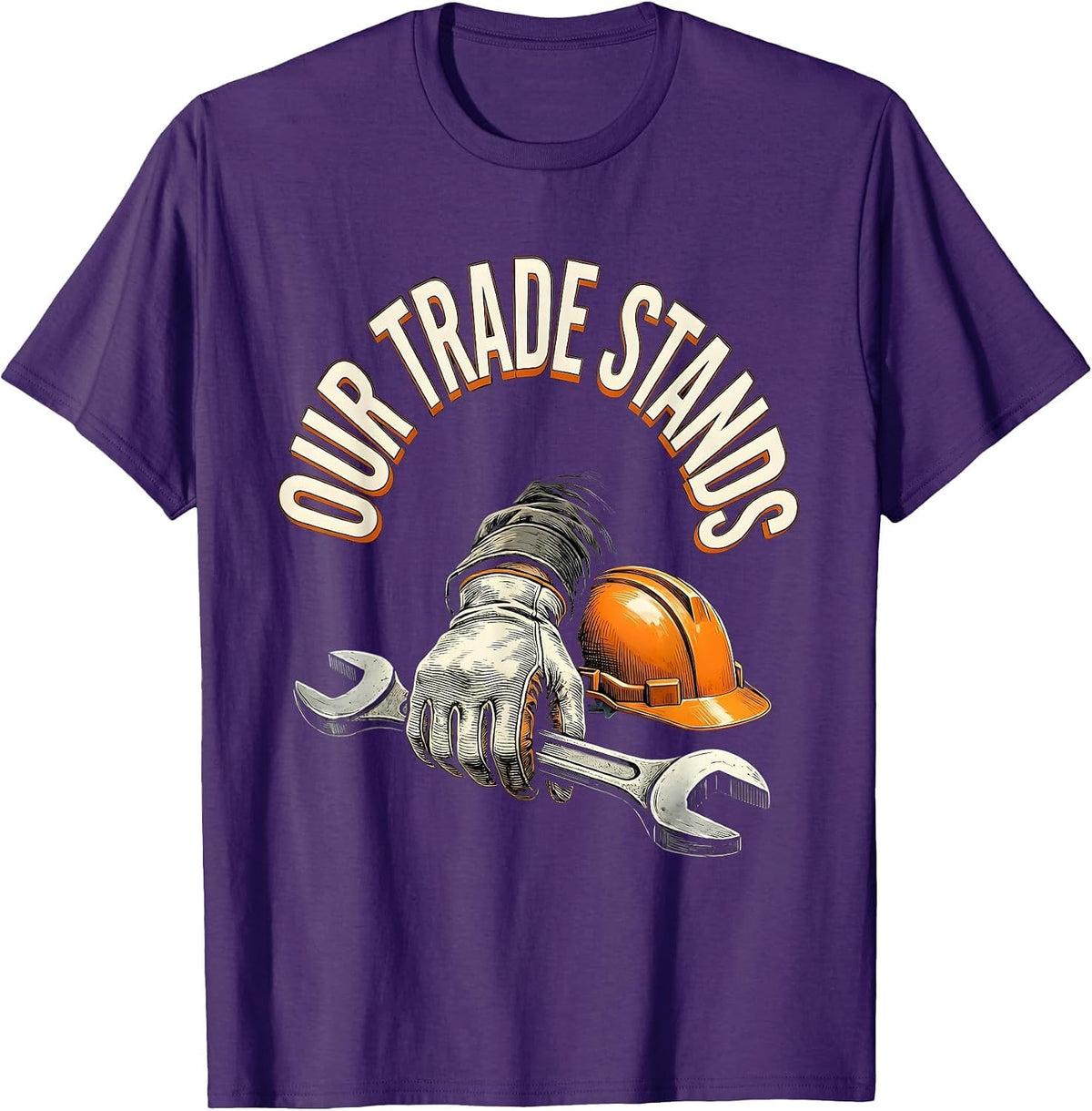 OUR TRADE STANDS Union Strong Labor Pride Skilled Worker T-Shirt - Purple