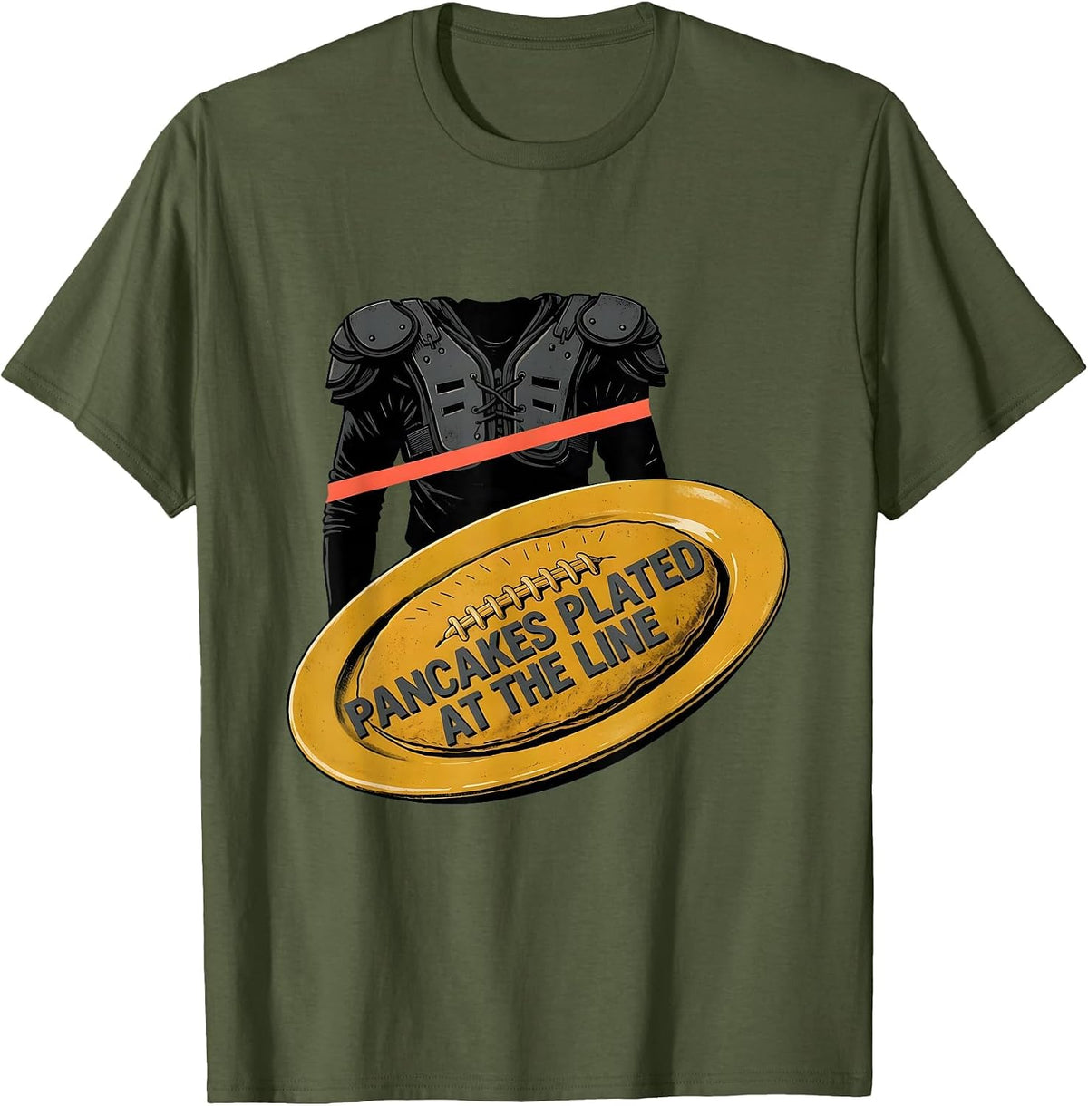 Pancakes Plated At The Line Funny Football Lineman Offensive T-Shirt - Olive Green