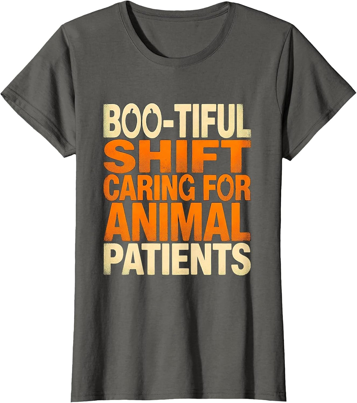 Women's Boo-tiful Shift, Caring For Animal Patients Vet Tech T-Shirt - Asphalt Grey