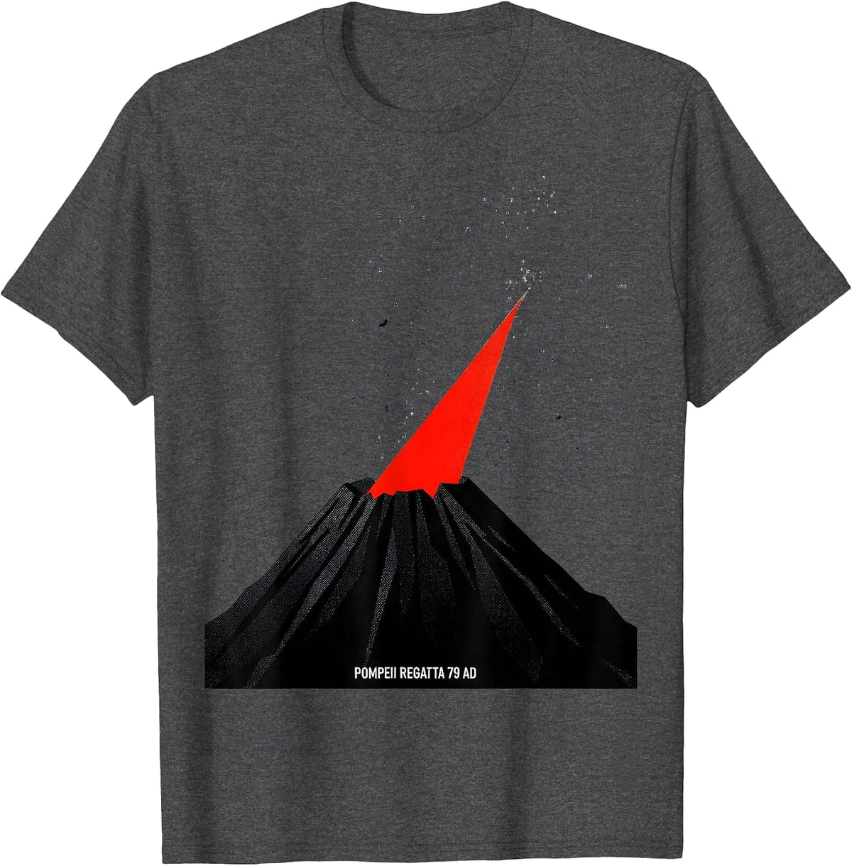 Men's Pompeii Regatta 79 AD Funny Volcano History Pun Humor T-Shirt - Dark Heather Grey