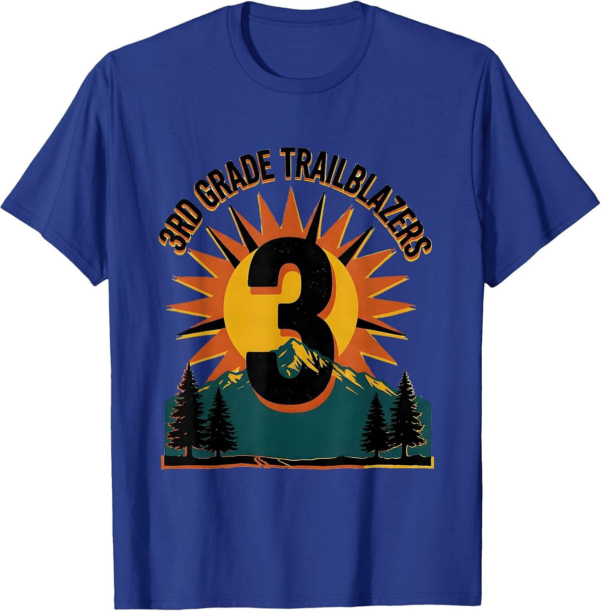 3rd Grade Trailblazers Back To School Grade Level Adventure T-Shirt - Royal Blue