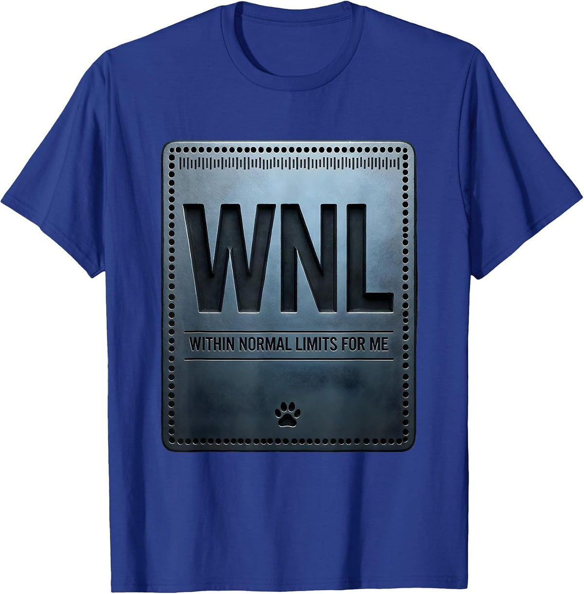 Men's WNL — WITHIN NORMAL LIMITS FOR ME Funny Vet Tech Veterinary T-Shirt - Royal Blue