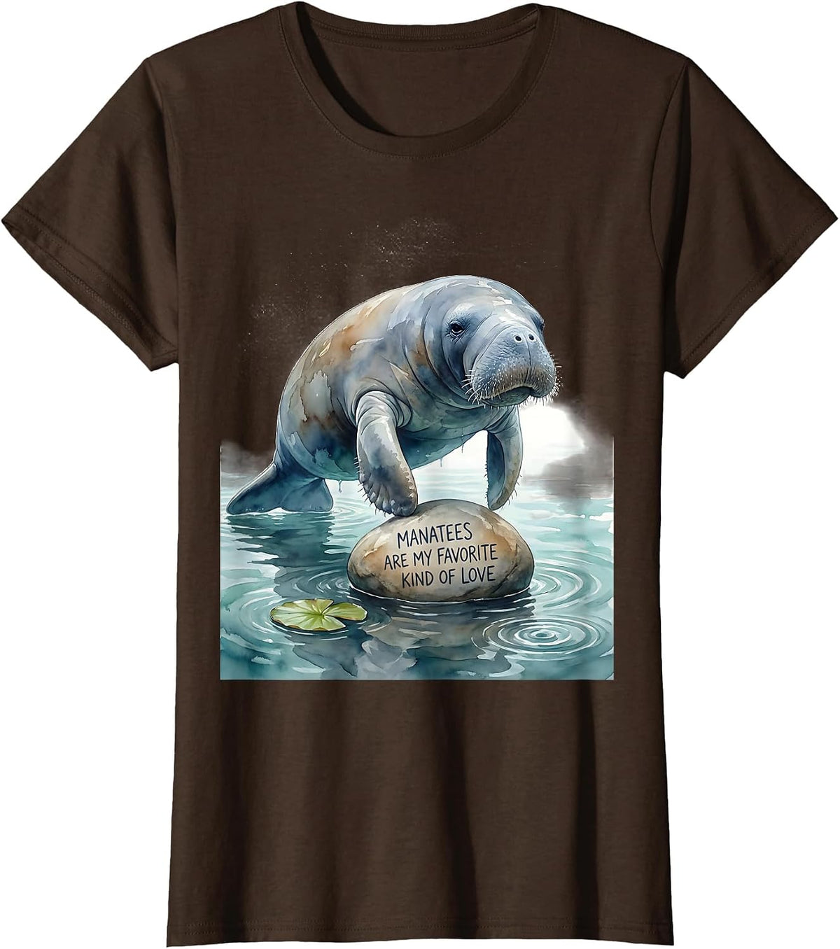 Women's Manatees Are My Favorite Kind Of Love Watercolor Manatee T-Shirt - Brown