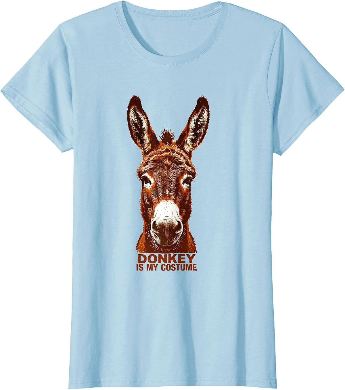 Donkey Is My Costume Funny Rubber Stamp Animal Lover Humor T-Shirt - Baby Blue