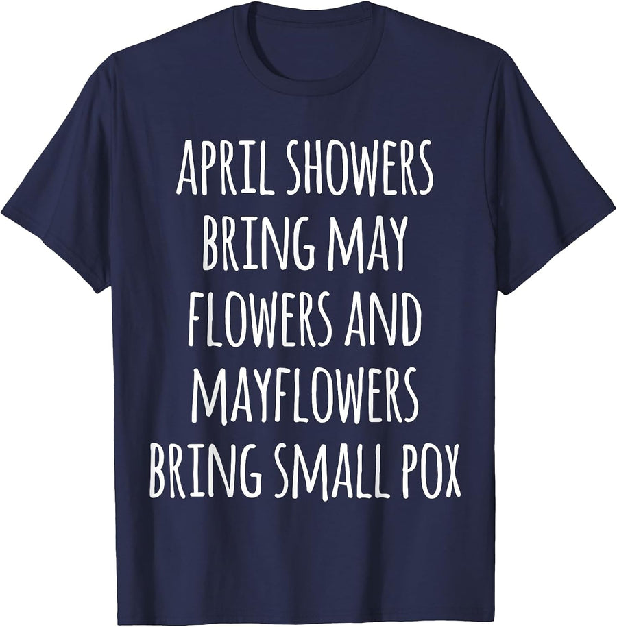 Funny History Shirt: Mayflower T-Shirt T-Shirt - Navy Blue