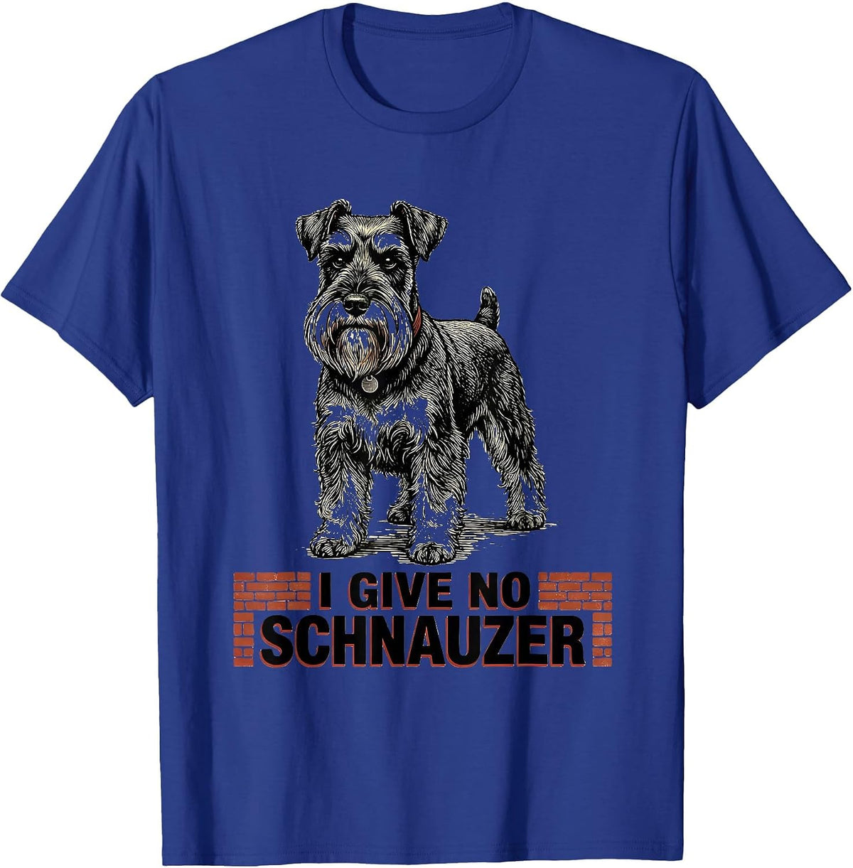 Men's I Give No Schnauzer Funny Miniature Schnauzer Lover Gift T-Shirt - Royal Blue
