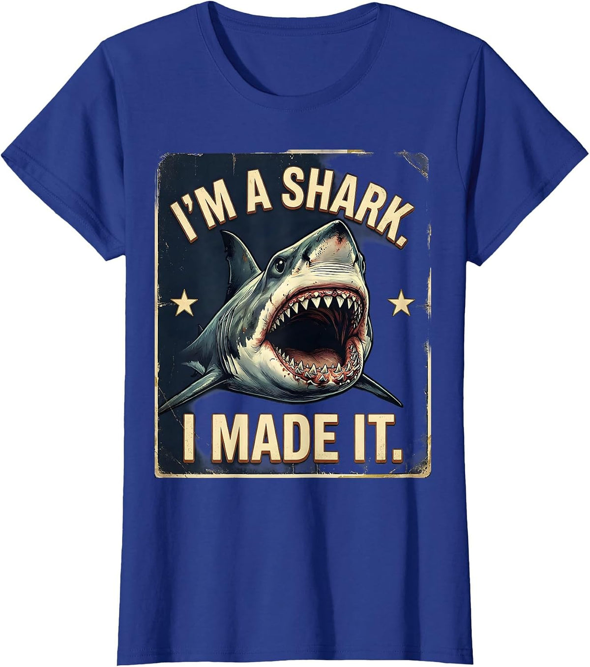 Women's I'm A Shark I Made It Vintage Shark Jaw Halloween Costume T-Shirt - Royal Blue