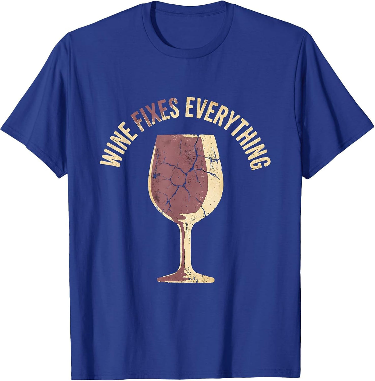 Wine Fixes Everything Funny Design T-Shirt - Royal Blue