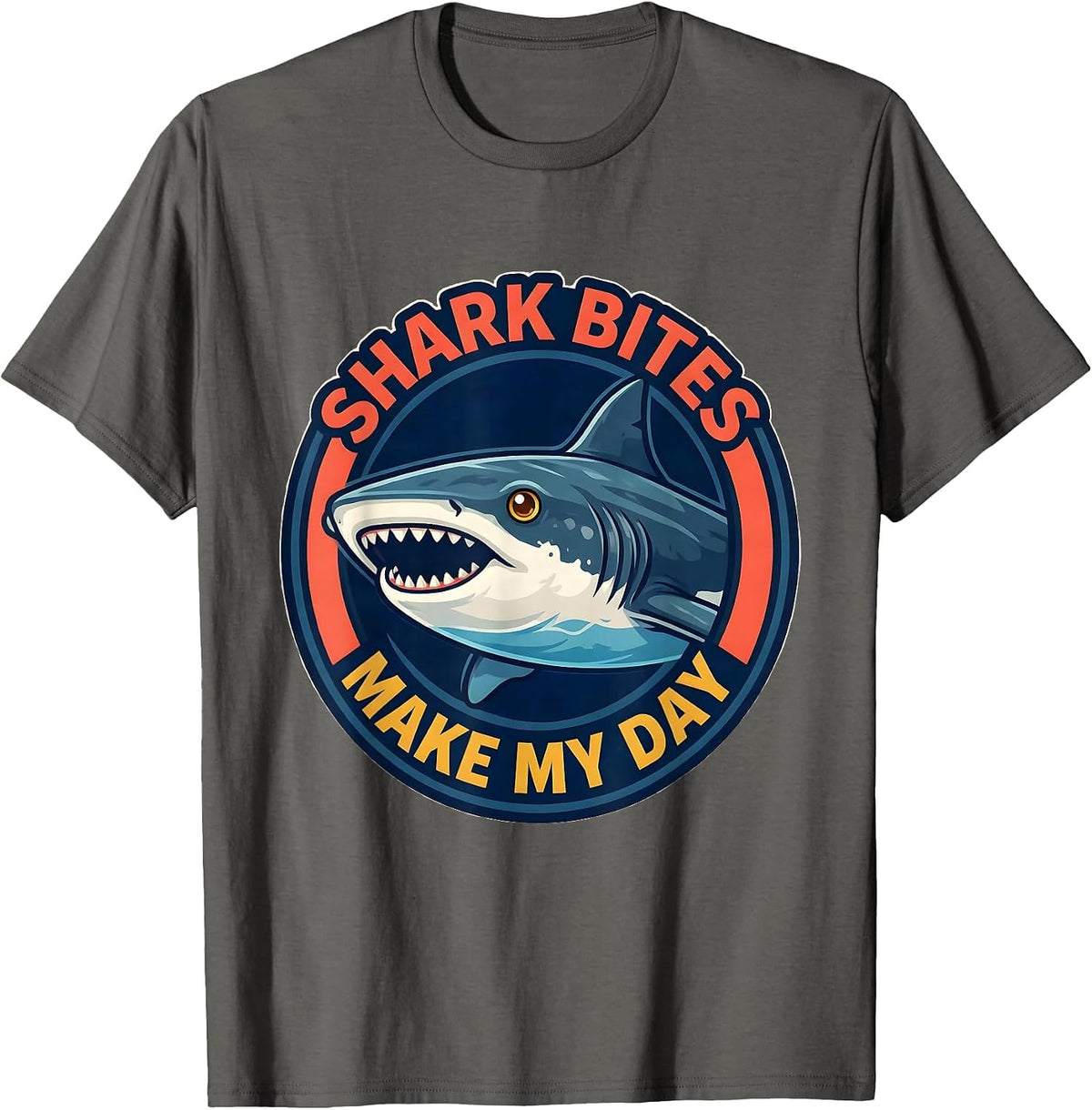 Shark Bites Make My Day Funny Shark Lover Ocean Wildlife T-Shirt - Asphalt Grey